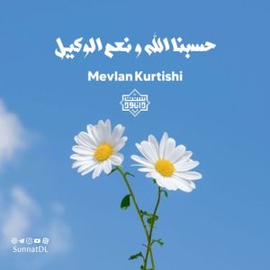 نشید جدید «حسبنا الله و نعم الوکیل» با صدای مولانا کرتیش 7